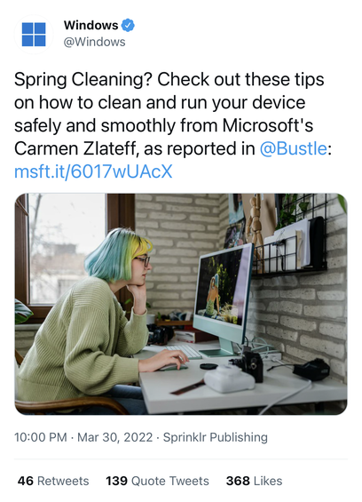 A tweet from @Windows on March 30th, 2022. 46 retweets 139 quote tweets 368 likes: Spring Cleaning? Check out these tips on how to clean and run your device safely and smoothly from Microsoft's Carmen Zlateff, as reported in @Bustle. Then an image of a person using a green colored 24” M1 iMac.