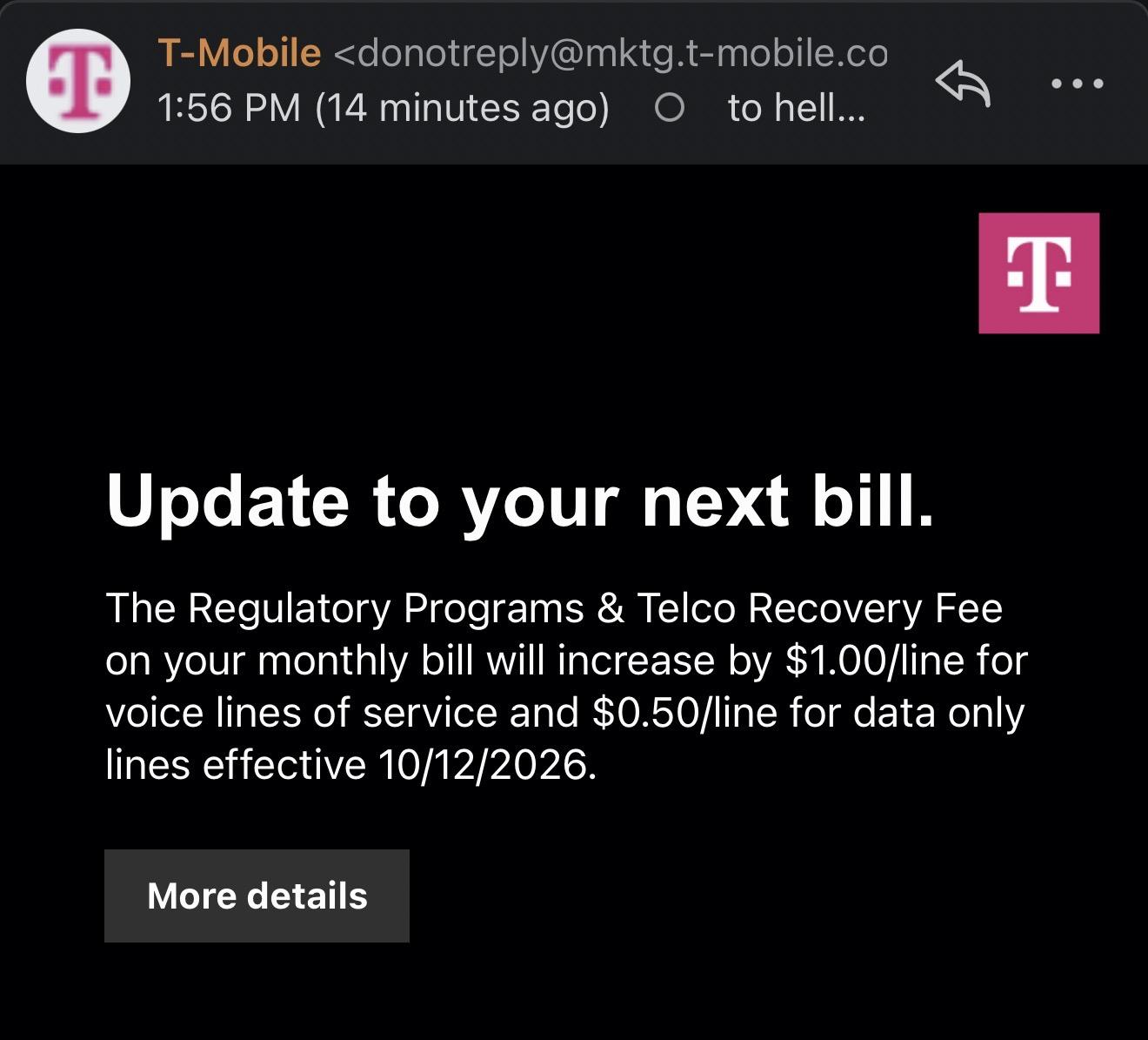 Update to your next bill. The Regulatory Programs & Telco Recovery Fee on your monthly bill will increase by $1.00/line for voice lines of service and $0.50/line for data only lines effective 10/12/2026.